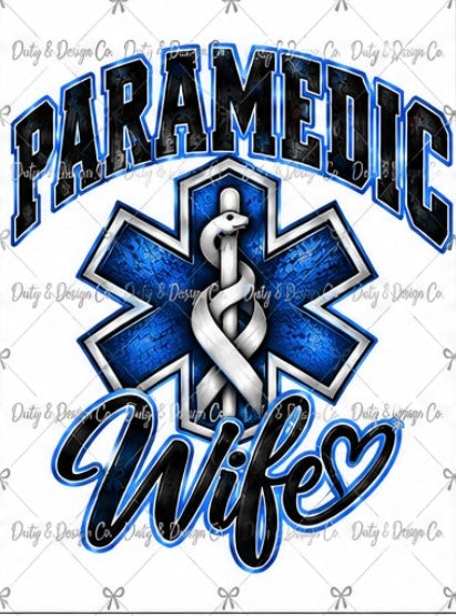 Blue Paramedic Wife Digital Design