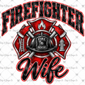 Firefighter Wife Digital Design